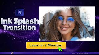 Learn Ink Splash Transition in Premiere Pro | Documentary Look Tutorial | Most Easy effect ever
