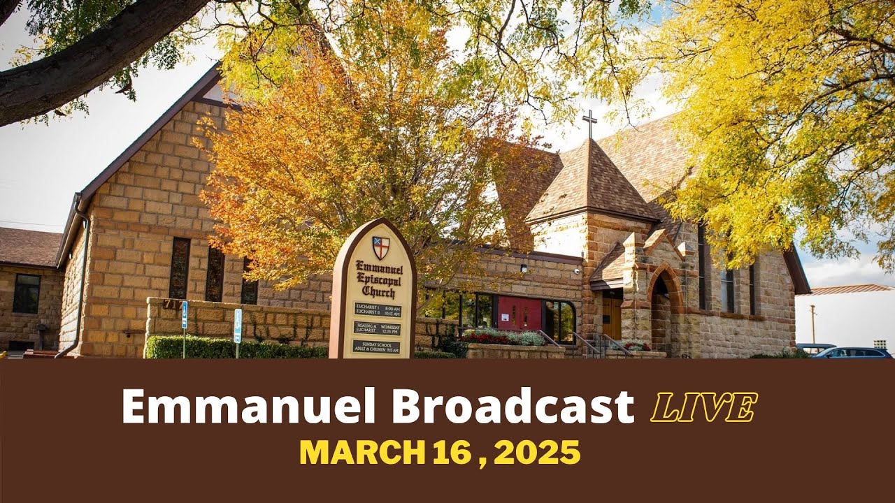 Emmanuel Broadcast LIVE - March 16, 2025 - YouTube