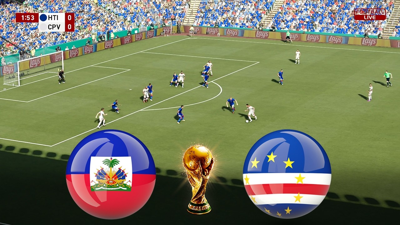 HAITI vs CAPE VERDE - Final FIFA World Cup 2026 Full Match All Goals Football Match