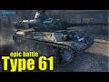 Высший СКИЛЛ на СТ-9 ✅ 10k dmg ✅ World of Tanks Type 61 лучший бой