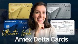 Ultimate Guide To Delta Skymiles Amex Credit Cards My Experience