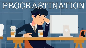 The Psychology of Procrastination & How To Stop Procrastinating