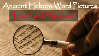 Hebrew Word Pictures - Love and Redeem screenshot 5