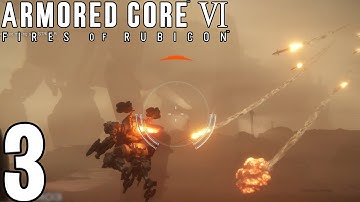 Armored Core 6 Fires of Rubicon Pt3 | Destroy the Weaponized Mining Ship Walkthrough