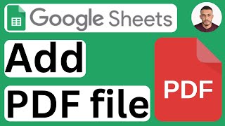 How to Add PDF in Google Sheets - Easy to Follow