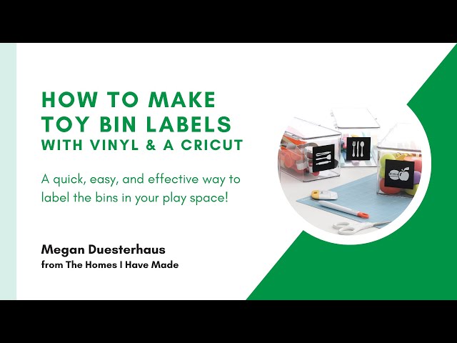 How to Make Picture Toy Bin Labels with a Cricut - The Homes I