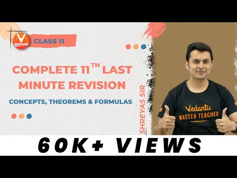 Complete 11th Last Minute Revision ?Concepts, Theorems u0026 Formulas | JEE Mains 2023 Physics|V Enthuse