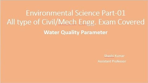 Environmental Science (Water Quality Parameter)