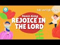 DANCE Along | REJOICE IN THE LORD | SALT AND LIGHT KIDS | Children Dance Song