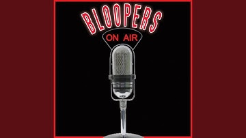 Radio Bloopers 2