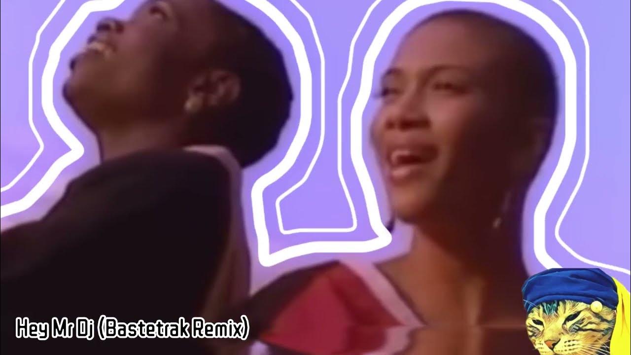 Hey Mr Dj (Bastetrak Remix) Hey Mr Dj (Bastetrak Remix)