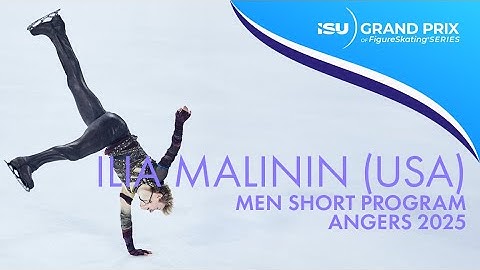 Ilia MALININ | Men Short Program | Angers 2025 | #GPFigure