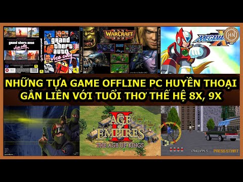 Video Những Tựa Game Offline PC Huyền Thoại Gắn Liền Với... - youtube