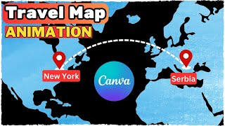 Travel Map Animation in Canva (Tutorial)