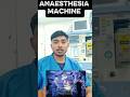 👉Anaesthesia Machine Explained in 60 second recap.#AnaesthesiaMachine #OTTechnician #MedicalShorts
