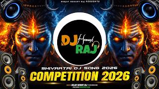 महाशिवरात्रि 💥Competition Dj Song 2026 | Mahakaal 🔱 SOUND CHECK | Shivratri DJ Songs 2026 Remix