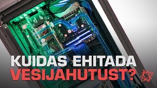 KUIDAS EHITADA VESIJAHUTUST?