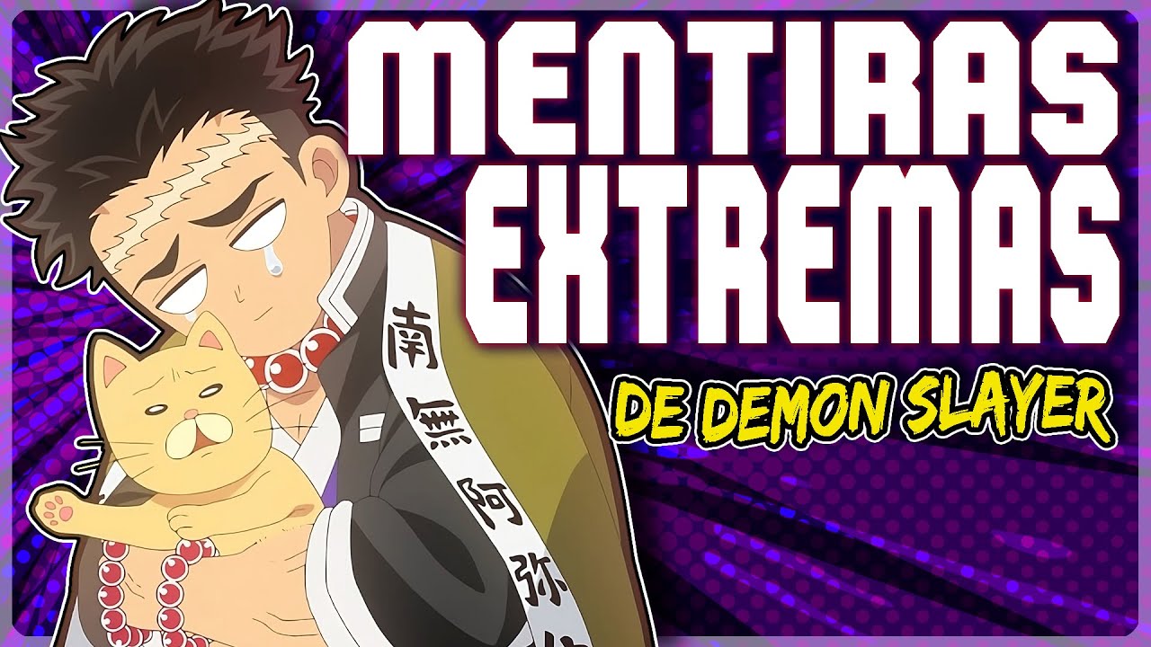 Las 10 MENTIRAS MÁS EXTREMAS de Demon Slayer 👹 Kimetsu No Yaiba