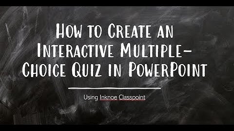 How to Make an Interactive PowerPoint Quiz Using ClassPoint