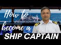 How to become a Captain of the Ship | Career Path- Deck Cadet to Master Mariner | Capt. Subra Anand