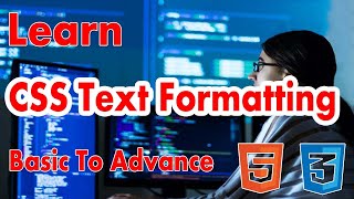CSS Text Formatting Properties Tutorial in Hindi / Urdu (The Easy Way)