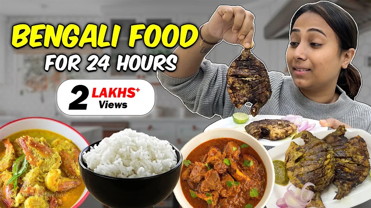 Eating only Bengali Food for 24 Hours | Food Challenge Part-2