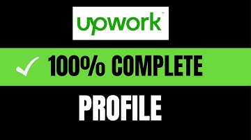 100% Complete Upwork Profile