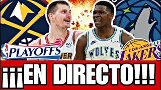 🟡 ¡¡¡EN DIRECTO!!! 🚨DENVER NUGGETS vs MINNESOTA TIMBERWOLVES 🔥 NBA PLAYOFFS 2024 EN VIVO | PARTIDO 1