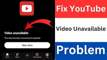 How To Fix YouTube Video Unavailable | Video Unavailable On YouTube Problem