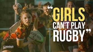 "Girls Can't Play Rugby" - LooseHeadz
