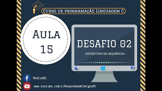 Aula 15: Funções sqrt, cbrt, pow & Questão 02