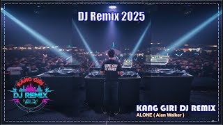DJ REMIX 2025 | KANG GIRI DJ REMIX - ALONE | ALAN WALKER screenshot 3