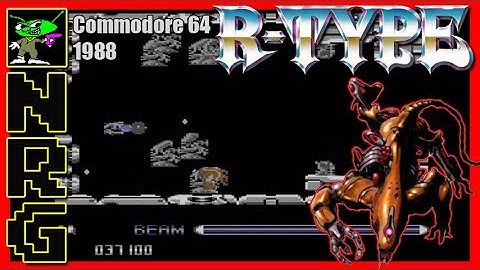 NRG: 5-10 Minutes of Gameplay - R-Type [Commodore 64]