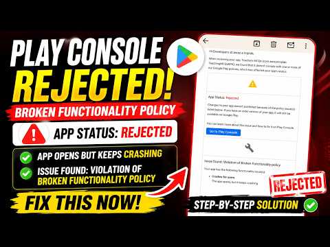 Google Play Broken Functionality Policy Fix | App Opens Then Crashes