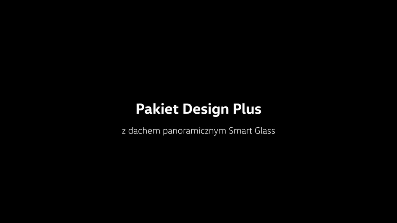 Pakiet Design Plus z dachem Smart Glass dla przestrzenności | Volkswagen Polska