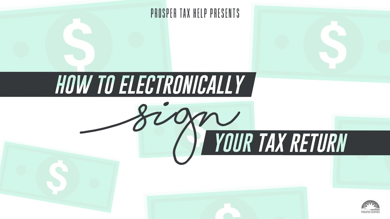 How to ELECTRONICALLY SIGN Your Tax Return YouTube