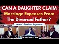 Can a daughter claim marriage expenses from divorced father? | Maintenance | Divorce | legalcourts