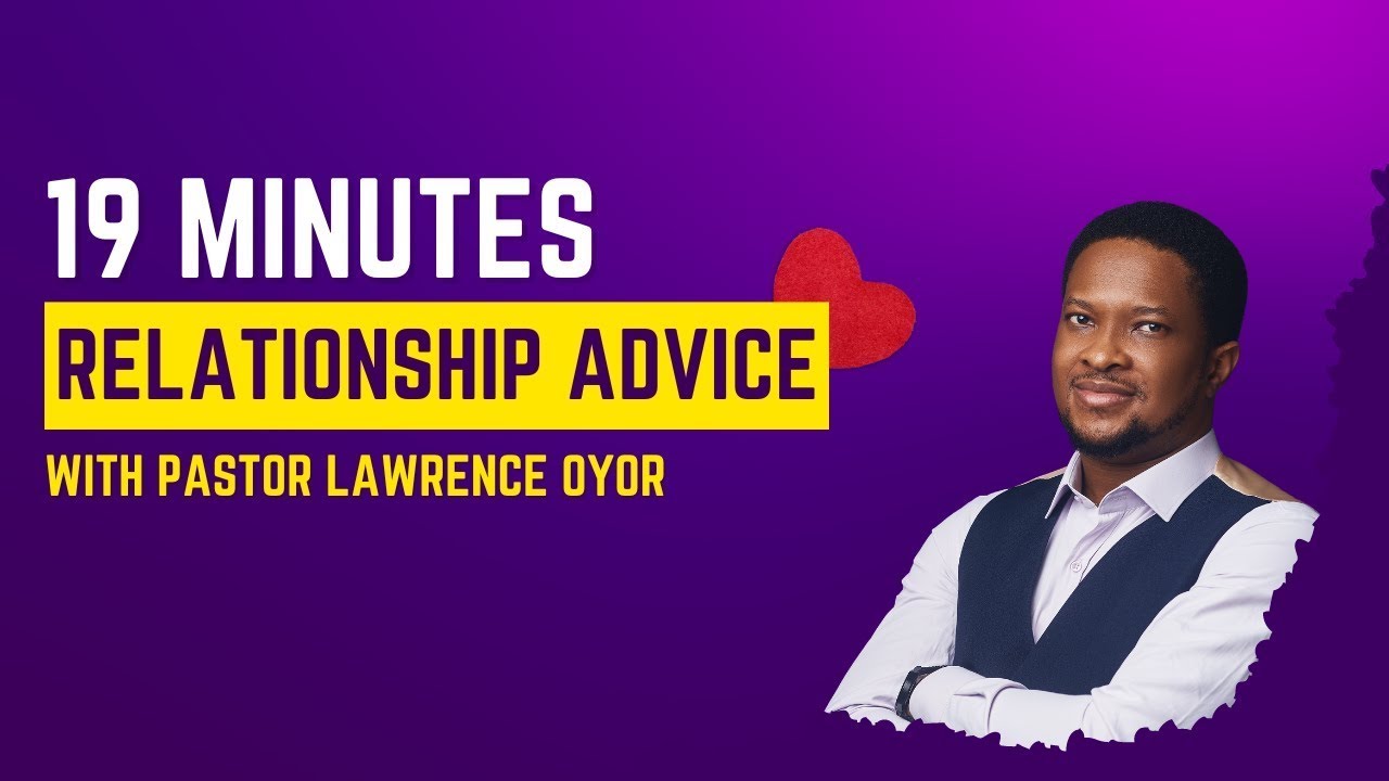 Пастор Лоуренс Ойор дает советы по вопросам отношений и брака