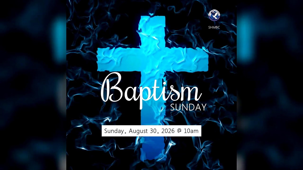 SHMBC 10AM - Worship Experience - August 2, 2026