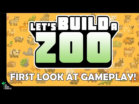 Let's Build a Zoo: FIRST LOOK AT GAMEPLAY!
