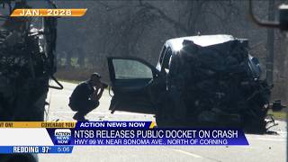 NTSB releases new details on Tehama County crash that killed 6