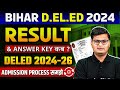 Bihar deled result and answer key 2024   bihar deled admission process   full details