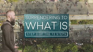 Life Not Cooperating | How to Fully Surrender | A Song for Step 3 of the 12 Steps of Recovery