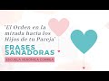 &quot;El orden en la mirada hacia los hijos de tu pareja&quot;| Frases Sanadoras Constelaciones Familiares