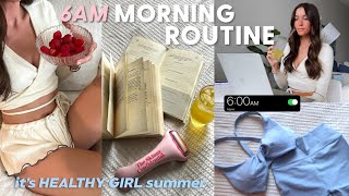 6AM SUMMER MORNING ROUTINE 💌 productive, realistic, healthy habits