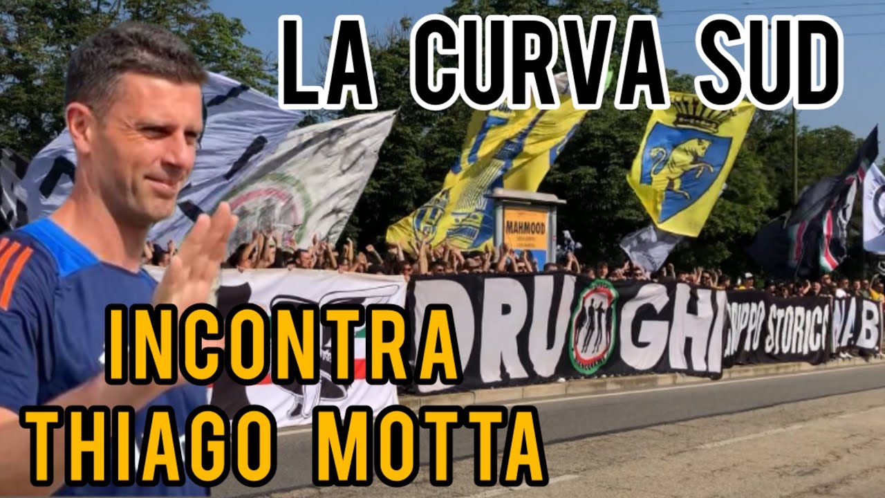 Juventus  |  La curva sud incontra Thiago Motta e Giuntoli | Cori e festa alla continassa