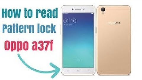 Oppo A37f Pattern Lock Read Without Data Loss By CM2 QLM