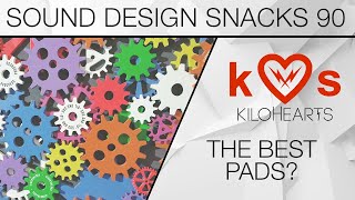 Spectral Pad Machine – Sound Design Snacks 90