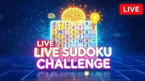 Live 🛑 Sudoku Puzzles Game | Brain Challenge | Mind Relaxing Logic Game 2025 #Sudoku #Gaming