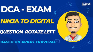 TCS-XPLORE DCA EXAM NINJA TO DIGITAL QUESTION  | TCS NQT QUESTION